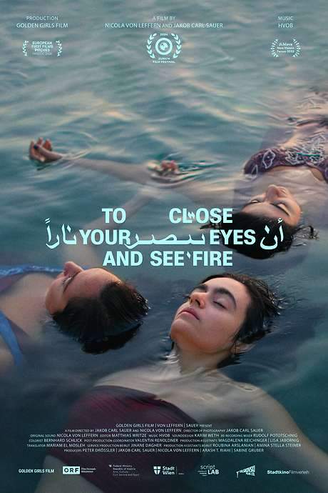 To Close Your Eyes And See Fire